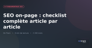 SEO on-page : la checklist complète, article par article